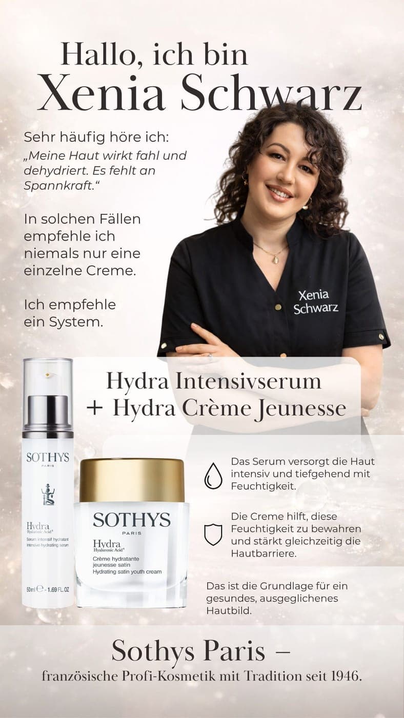 Xenia Schwarz empfiehlt das Sothys Hydra Intensivserum und die Hydra Crème Jeunesse als Pflegesystem